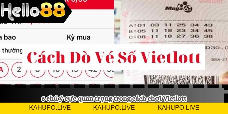 Cách Chơi Vietlott - Top Kỹ Thuật Thắng Nhanh Của Cao Thủ HELLO88 Cách Chơi Vietlott - Top Kỹ Thuật Thắng Nhanh Của Cao Thủ HELLO88