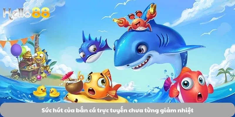 Bắn Cá Trực Tuyến - Cuộc Cách Mạng Giải Trí Không Giới Hạn Bắn Cá Trực Tuyến - Cuộc Cách Mạng Giải Trí Không Giới Hạn
