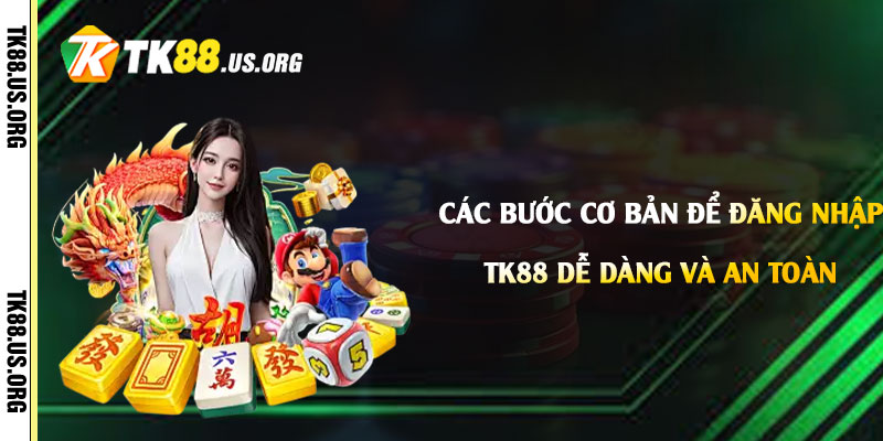 Đăng Nhập Tk88 - Link Đăng Nhập Tài Khoản Tk88 com