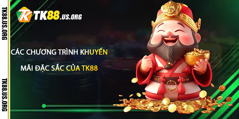 Khuyến Mãi TK88 – Chương Trình Khuyến Mãi Đến Hết Năm