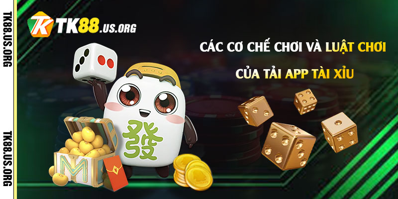 Tải App Tài Xỉu - Cách Chơi Tài Xỉu Dễ Thắng Nhất