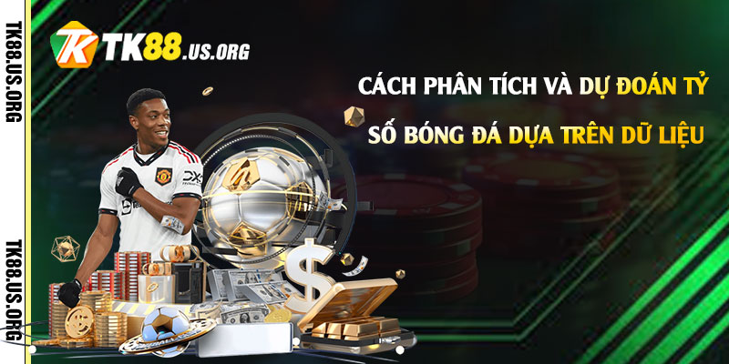 Tỷ Số Bóng Đá Là Gì? Cách Xem Tỷ số Bóng Đá