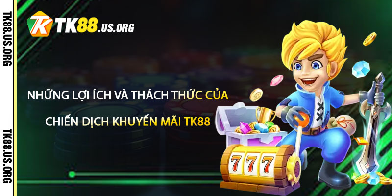Khuyến Mãi TK88 – Chương Trình Khuyến Mãi Đến Hết Năm