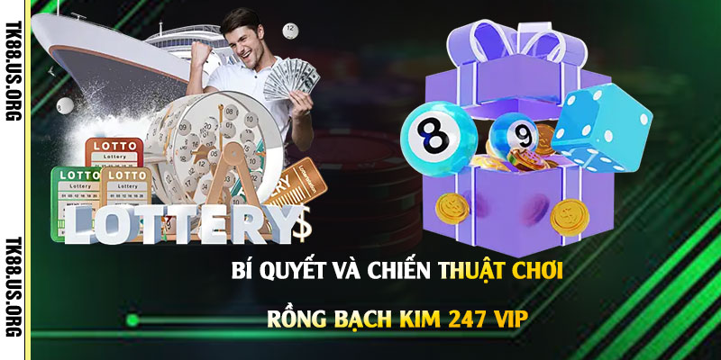 Rồng Bạch Kim 247 Vip - Thuật Toán Lô Đề Rồng Bạch Kim