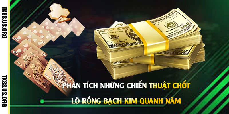Rồng Bạch Kim 555 - Cao Thủ Chốt Lô Rồng Bạch Kim Quanh Năm