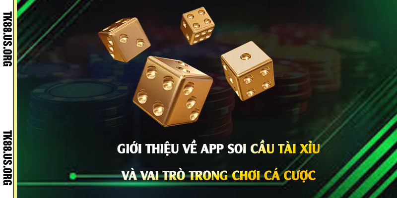 App Soi Cầu Tài Xỉu - Cách Đánh Tài Xỉu Không Bao Giờ Thua