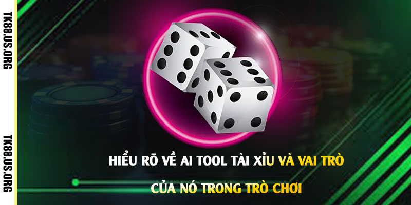 Ai Tool Tài Xỉu - Cách Chơi Tài Xỉu Cho Người Mới