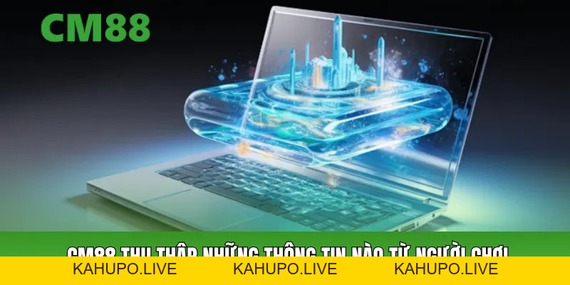 Chính Sách Bảo Mật Cm88 – Cam Kết Bảo Vệ Thông Tin Hội Viên