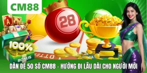 Xổ Số CM88 – Cá Cược Lô Đề Trực Tuyến Nhanh Gọn, Chuẩn Xác