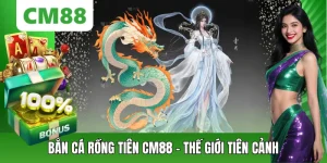 Bắn Cá CM88 – Săn Thưởng Đổi Mới, Chơi Mượt Trên Di Động